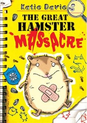 The Great Hamster Massacre: Volume 1(English, Paperback, Davies Katie)