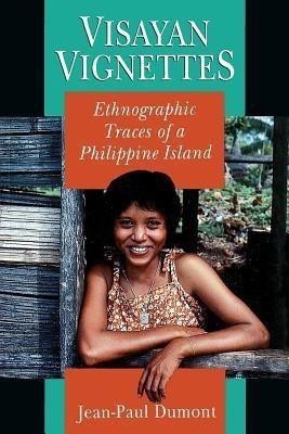 Visayan Vignettes(English, Paperback, Dumont Jean-Paul)