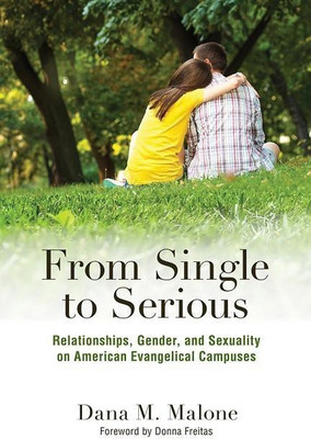 From Single to Serious(English, Paperback, Malone Dana M.)
