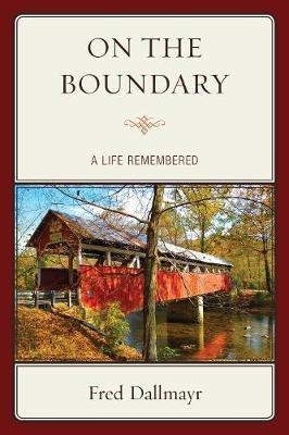 On the Boundary(English, Paperback, Dallmayr Fred)