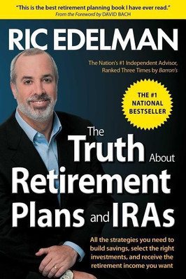 The Truth about Retirement Plans and IRAs(English, Paperback, Edelman Ric)