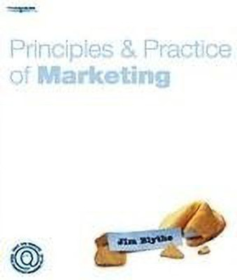 Principles and Practice of Marketing(English, Paperback, Blythe Jim)