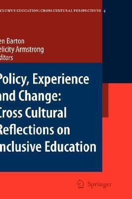 Policy, Experience and Change: Cross-Cultural Reflections on Inclusive Education(English, Hardcover, unknown)