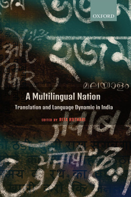 A Multilingual Nation  - Translation and Language Dynamic in India(English, Hardcover, unknown)