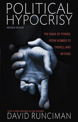 Political Hypocrisy(English, Paperback, Runciman David)