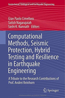 Computational Methods, Seismic Protection, Hybrid Testing and Resilience in Earthquake Engineering(English, Hardcover, unknown)