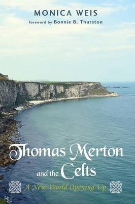 Thomas Merton and the Celts(English, Paperback, Weis Monica R)