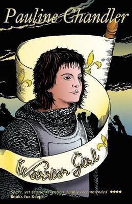 Warrior Girl(English, Paperback, Chandler Pauline)