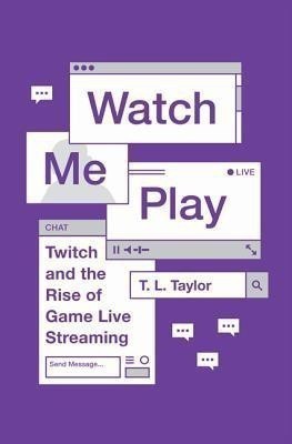 Watch Me Play(English, Hardcover, Taylor T. L.)