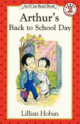 Arthur's Back to School Day(English, Paperback, Hoban Lillian)