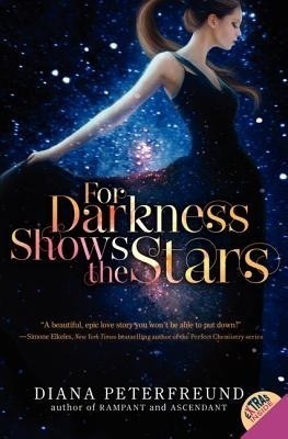 For Darkness Shows the Stars(English, Paperback, Peterfreund Diana)