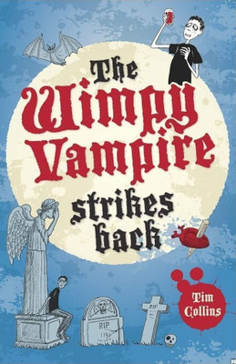 Wimpy Vampire Strikes Back(English, Paperback, Collins Tim)