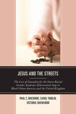 Jesus and the Streets(English, Electronic book text, Mocombe Paul C)