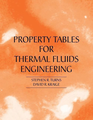 Properties Tables Booklet for Thermal Fluids Engineering(English, Paperback, Turns Stephen)