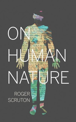 On Human Nature(English, Hardcover, Scruton Roger)