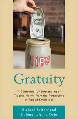 Gratuity(English, Electronic book text, Seltzer Richard)