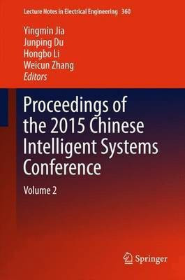 Proceedings of the 2015 Chinese Intelligent Systems Conference(English, Hardcover, unknown)