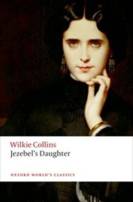 Jezebel's Daughter(English, Paperback, Collins Wilkie)