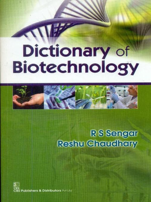 Dictionary of Biotechnology(English, Paperback, Sengar R. S.)