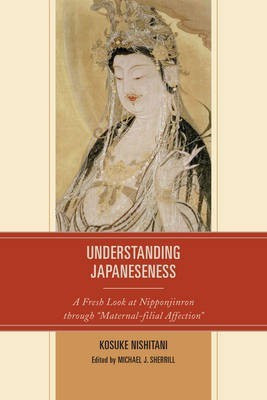 Understanding Japaneseness(English, Paperback, Nishitani Kosuke)