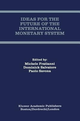Ideas for the Future of the International Monetary System(English, Paperback, unknown)