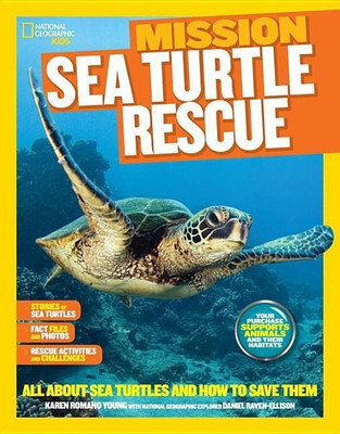 National Geographic Kids Mission: Sea Turtle Rescue(English, Hardcover, Young Karen Romano)