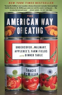 The American Way of Eating(English, Paperback, McMillan Tracie)