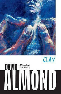 Clay(English, Paperback, Almond David)