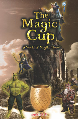 The Magic Cup(English, Paperback, K K Rajesh)