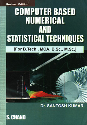 Computer Based Numerical and Statistical Method(English, Paperback, Santosh Kumar)