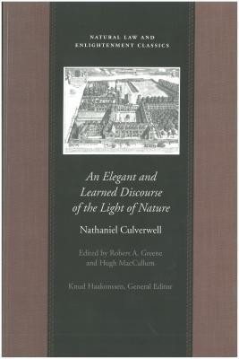 Elegant & Learned Discourse of the Light of Nature(English, Hardcover, Culverwell Nathaniel)