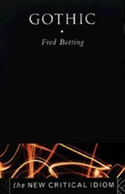 Gothic(English, Paperback, Botting Fred)