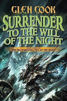 Surrender to the Will of the Night(English, Hardcover, Cook Glen)