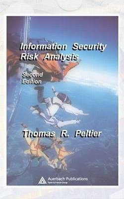 Information Security Risk Analysis, Second Edition(English, Hardcover, Peltier Thomas R.)