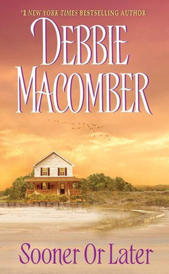 Sooner or Later(English, Paperback, Macomber Debbie)