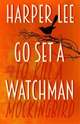 Go Set a Watchman(English, Hardcover, Lee Harper)