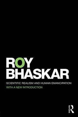 Scientific Realism and Human Emancipation(English, Electronic book text, Bhaskar Roy)