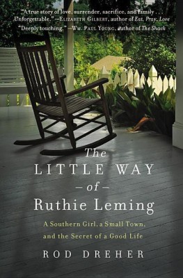 The Little Way of Ruthie Leming(English, Paperback, Dreher Rod)