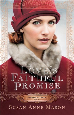 Love`s Faithful Promise(English, Paperback, Mason Susan Anne)