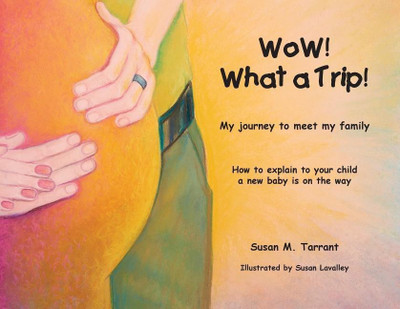 WoW! What a Trip!(English, Paperback, Tarrant Susan M)