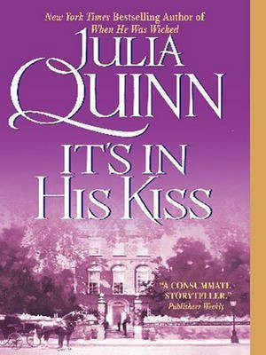 It's in His Kiss(English, Electronic book text, Quinn Julia)