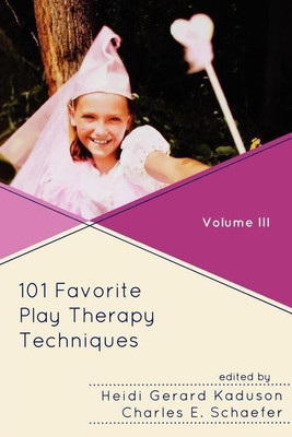 101 Favorite Play Therapy Techniques(English, Paperback, unknown)