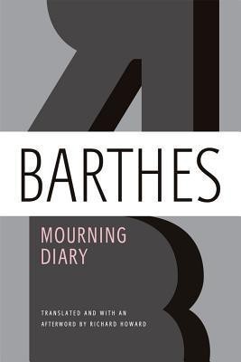 Mourning Diary(English, Paperback, Barthes Roland Professor)