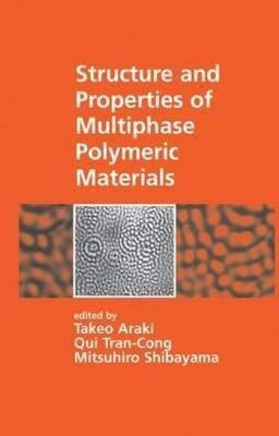 Structure and Properties of Multiphase Polymeric Materials(English, Hardcover, unknown)
