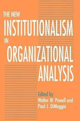 The New Institutionalism in Organizational Analysis(English, Paperback, unknown)