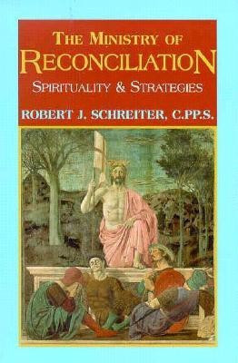 The Ministry of Reconciliation(English, Paperback, Schreiter Robert J. Prof. C.P.P.S.)