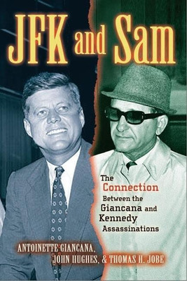 JFK and Sam(English, Hardcover, Giancana Antoinette)