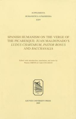 Spanish Humanism on the Verge of the Picaresque(English, Paperback, Colahan Clark)