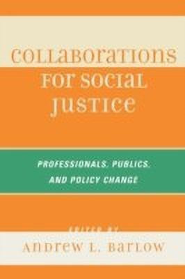 Collaborations for Social Justice(English, Paperback, unknown)