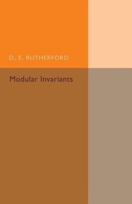 Modular Invariants(English, Paperback, Rutherford D. E.)